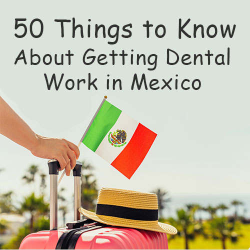 50 Things You Should Know Before You Go to Mexico